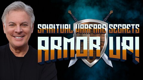 Armor Up! Paul's Secret to Winning Spiritual Warfare Daily