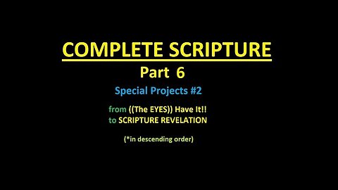 COMPLETE SCRIPTURE part 6 - Slideshow