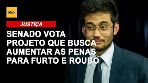 Kim Kataguiri explica aumento de penas para furto, roubo e latrocínio