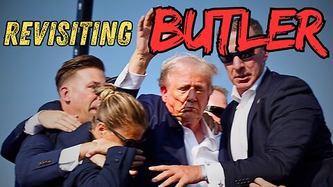 REVISITING BULTER - The Shot, The Mess - The Deep State!