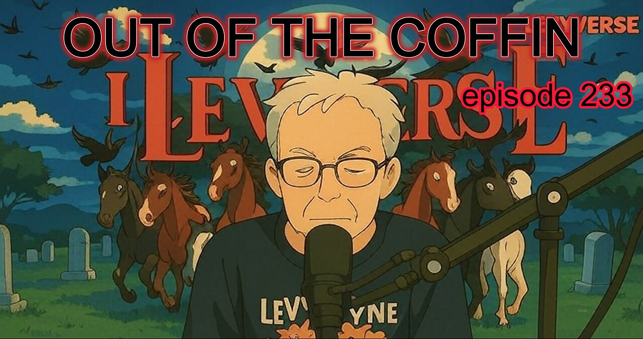 Out of the Coffin 233 3pm EST 9/5 with the Rev Bob Levy & Ray Devito