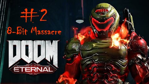 Let's Play! DOOM Eternal | PS5 | Ultra-Violence | #2 | Road To The Dark Ages
