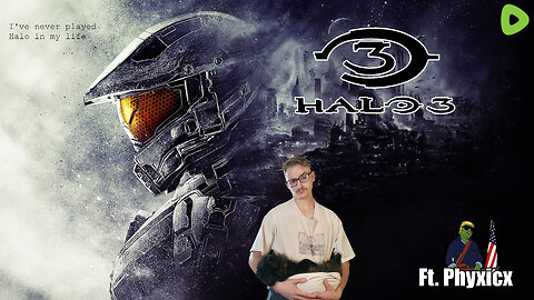 Dragoon - Plays Halo 3 for the FIRST TIME - Ft. Phyxicx