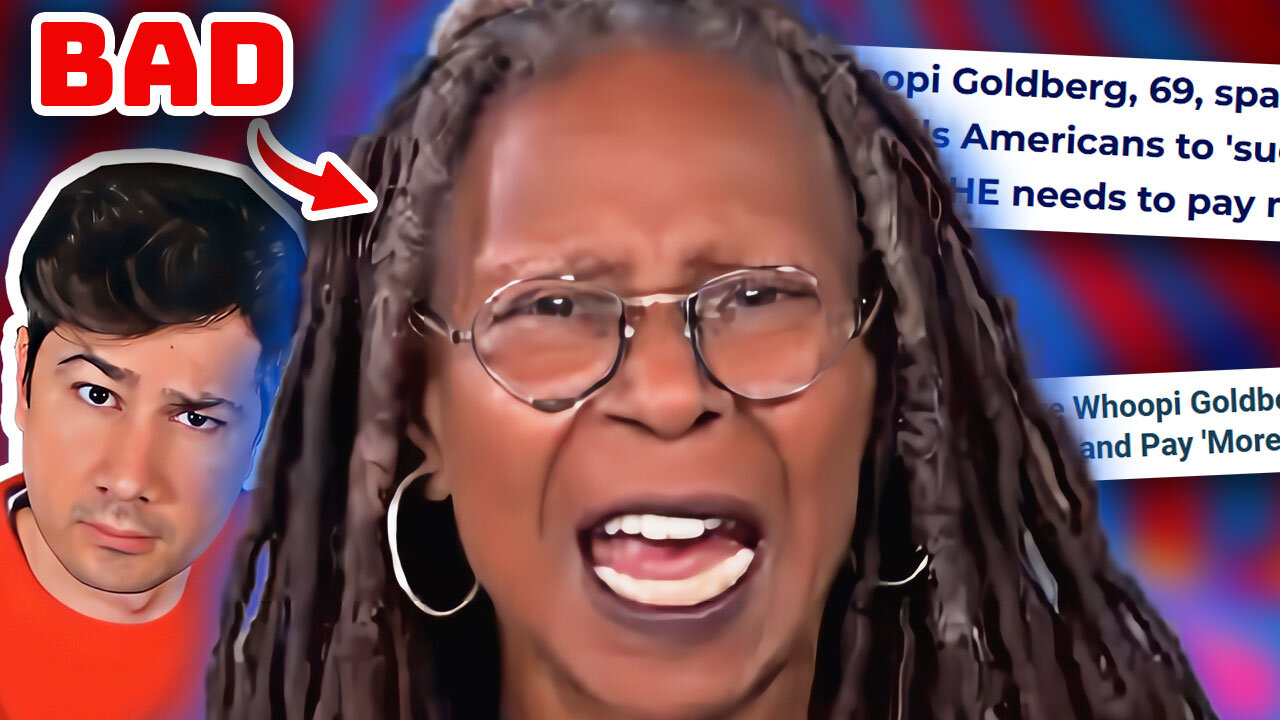 Whoopi Goldberg DEMANDS Higher Taxes: For You, Not Her