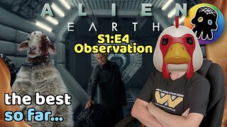 Alien: Earth - Observation Review: The Best So Far…