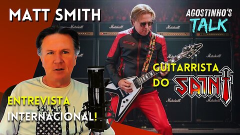 Entrevista com Matt Smith (Saint) | Agostinho's Talk