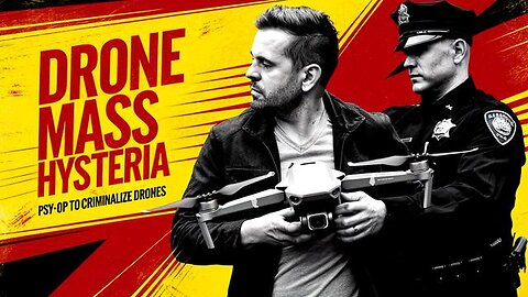 "Drone Hysteria or Covert Psy-Op? Unraveling the Right Wing's Role in the War on Personal Drone Use"