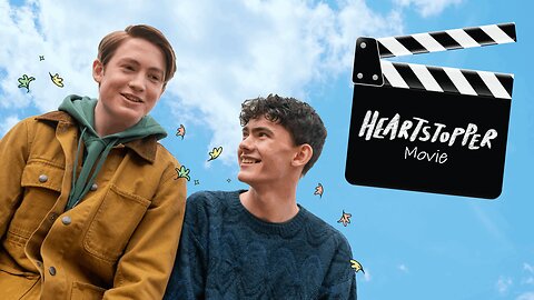 Heartstopper's Epic Finale: A Feature Film! 