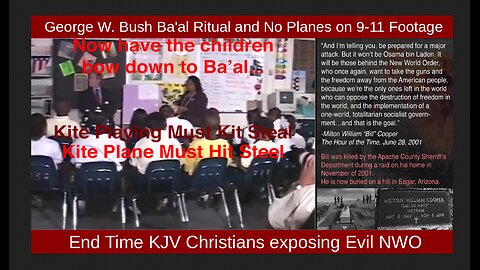 George W. Bush Ba'al Ritual and No Planes on 9-11 Footage