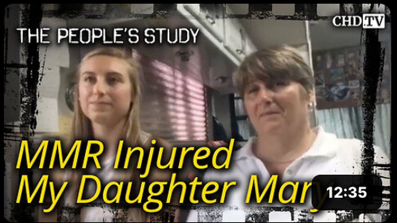 "Mary's Injury Caused by MMR"
