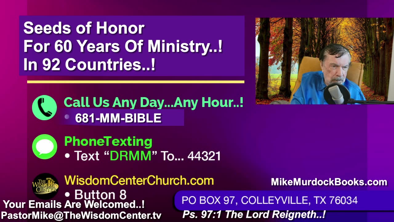 Tues Nov. 11 - Wisdom World With Mike Murdock..!!
