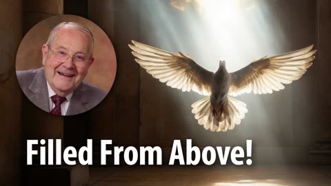 FILLED FROM ABOVE​! – Proverbs 14:14 Devotional by Pastor Cecil A. Thompson