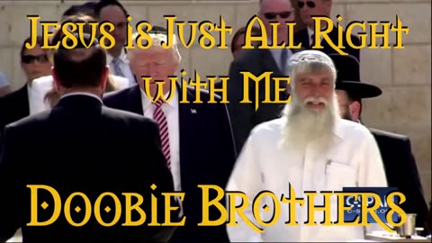 Jesus Is Just All Right With Me Doobie Brothers