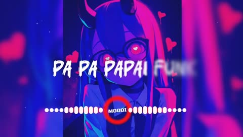 Pa pa papai funk Remix Music
