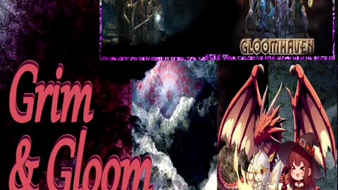Sunkermaiden plays Gloomhaven & Grimrock