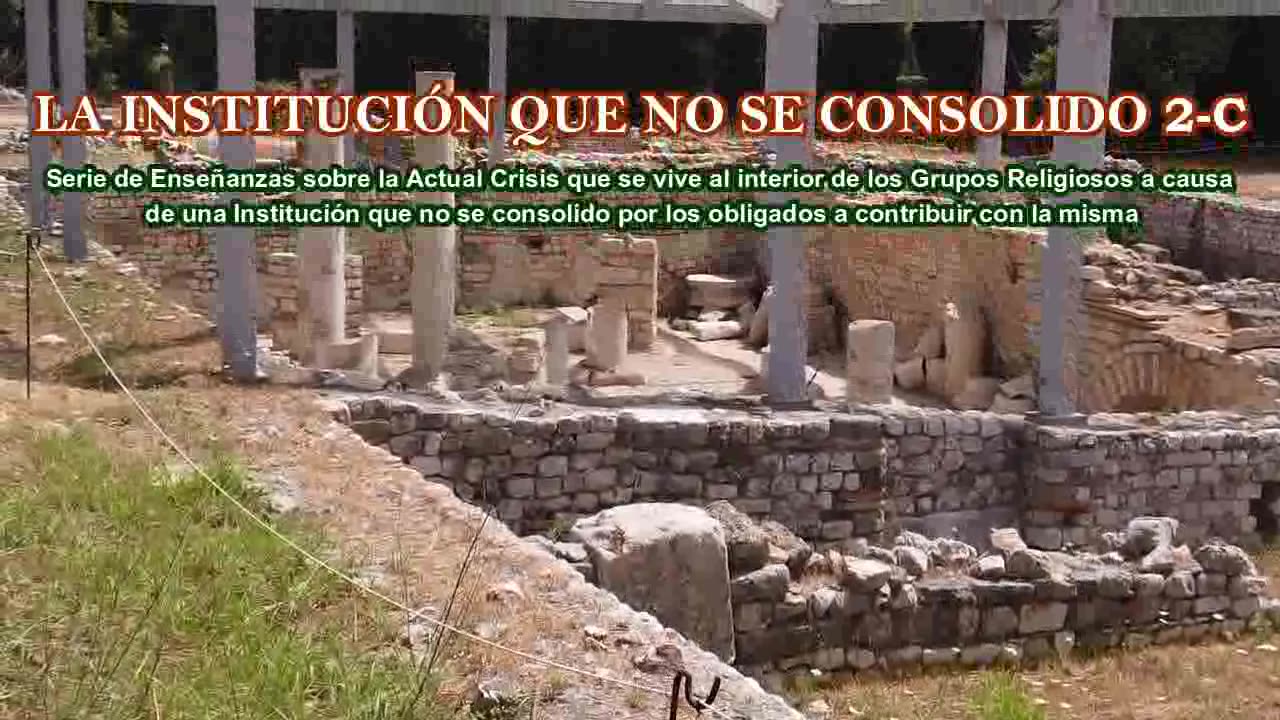 LA INSTITUCIÓN QUE NO SE CONSOLIDO 2-C