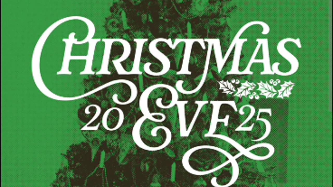 Merry Christmas eve everyone 2025 12/24/25