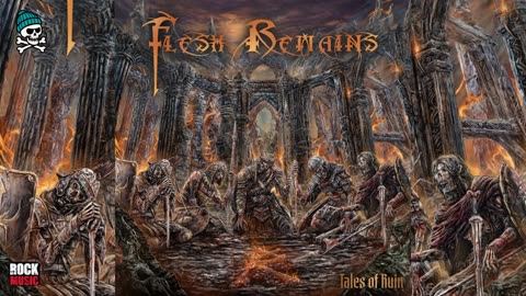 Flesh Remains - Tales of Ruin (2025)