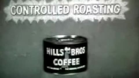 Commercial - Hills Brothers Coffee 1950s