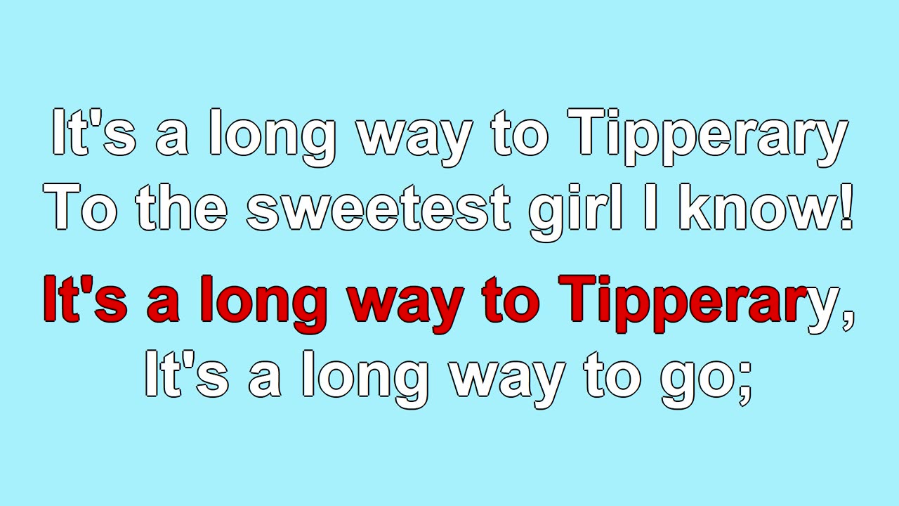 It's a Long, Long Way to Tipperary (1912)