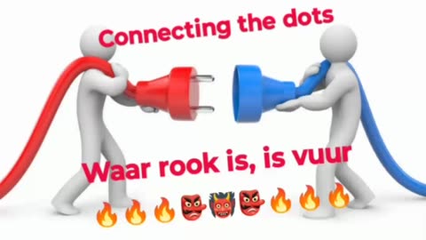 CONNECTING THE DOTS: WAAR ROOK IS, IS VUUR!