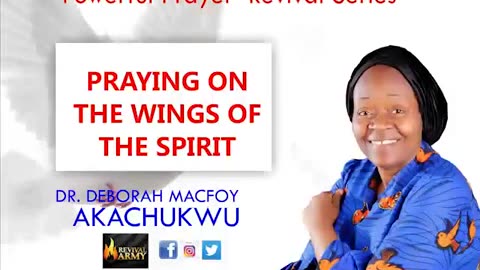 PRAYIN ON THE WINGS OF THE SPIRIT