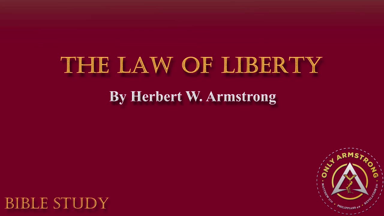 The Law of Liberty