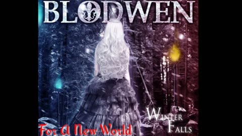 BLODWEN - for A New World (album Winter Falls)