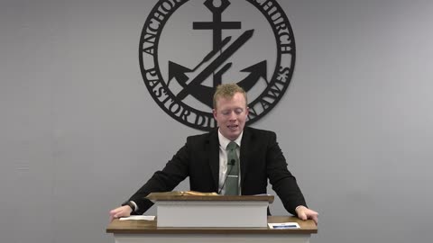 Proverbs 4 - Pastor Dillon Awes | Anchor Baptist Church