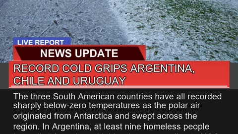 Record Cold Grips Argentina Chile and Uruguay