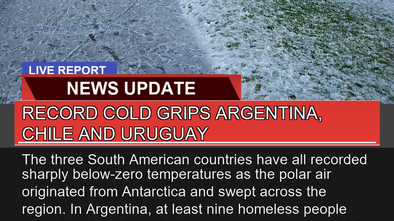Record Cold Grips Argentina Chile and Uruguay