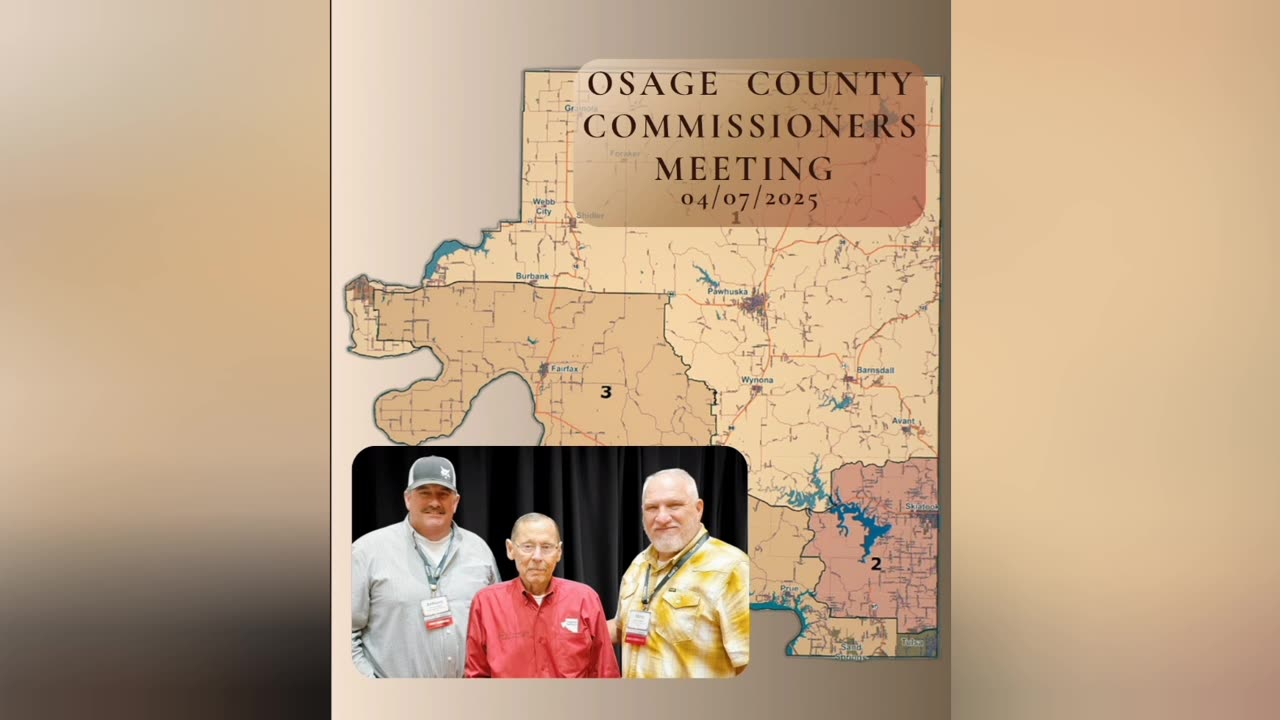 04.07.2025 - Osage County Commissioners Meeting