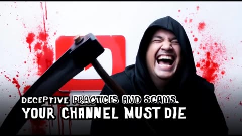 YOUR YOUTUBE CHANNEL MUST DIE