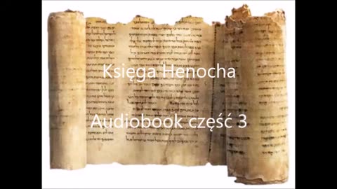 Księga_Henocha_audiobook_część_trzecia
