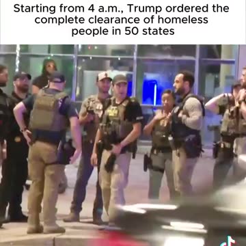 President Trump is ordering a complete clearance of homelessness in all 50 States