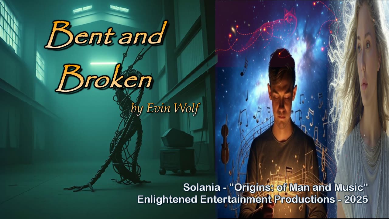 "Bent and Broken" -- Evin Wolf