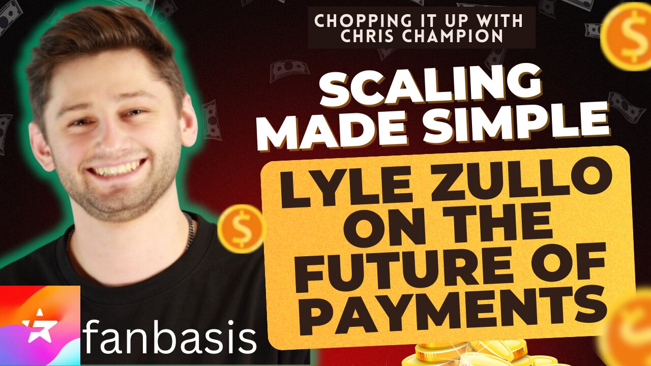 Chopping it up with Lyle Zullo: Reinventing Payments with Fanbases