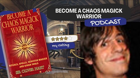 Podcast sobre o livro "Chaos Magick Wa**ior" de Oliver Hart