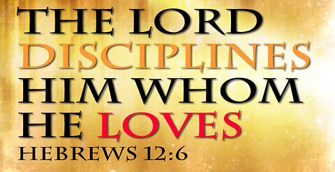 Study 45 Hebrews 12:3-11 With Richard