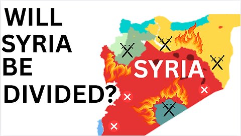 Will War DIVIDE Syria??? - GeoIntel Clips