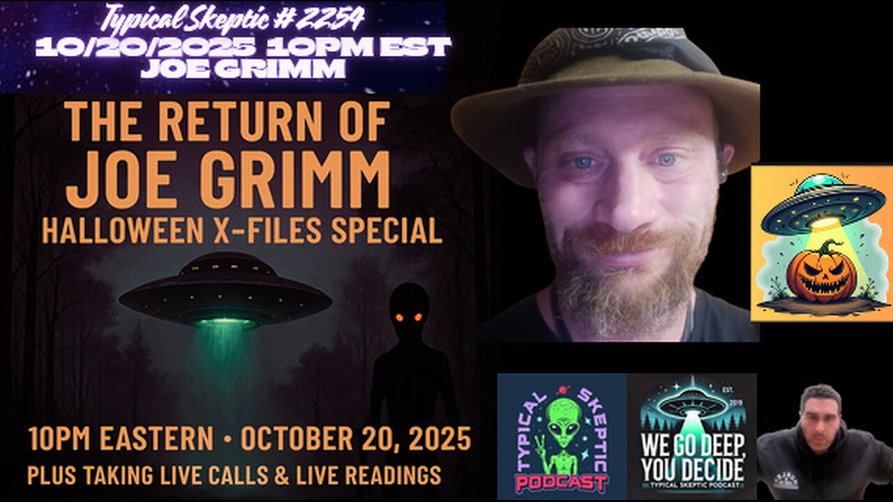 The Return of Joe Grimm – Halloween X-Files Special plus call ins & readings - TSP # 2254