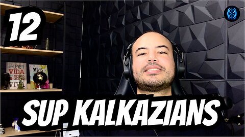 Sup Kalkazians Episode12