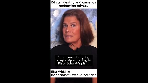 Elsa Widding - Digital identity and currency undermine privacy