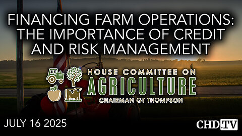 Financing Farm Operations: The Importance of Credit and Risk Management