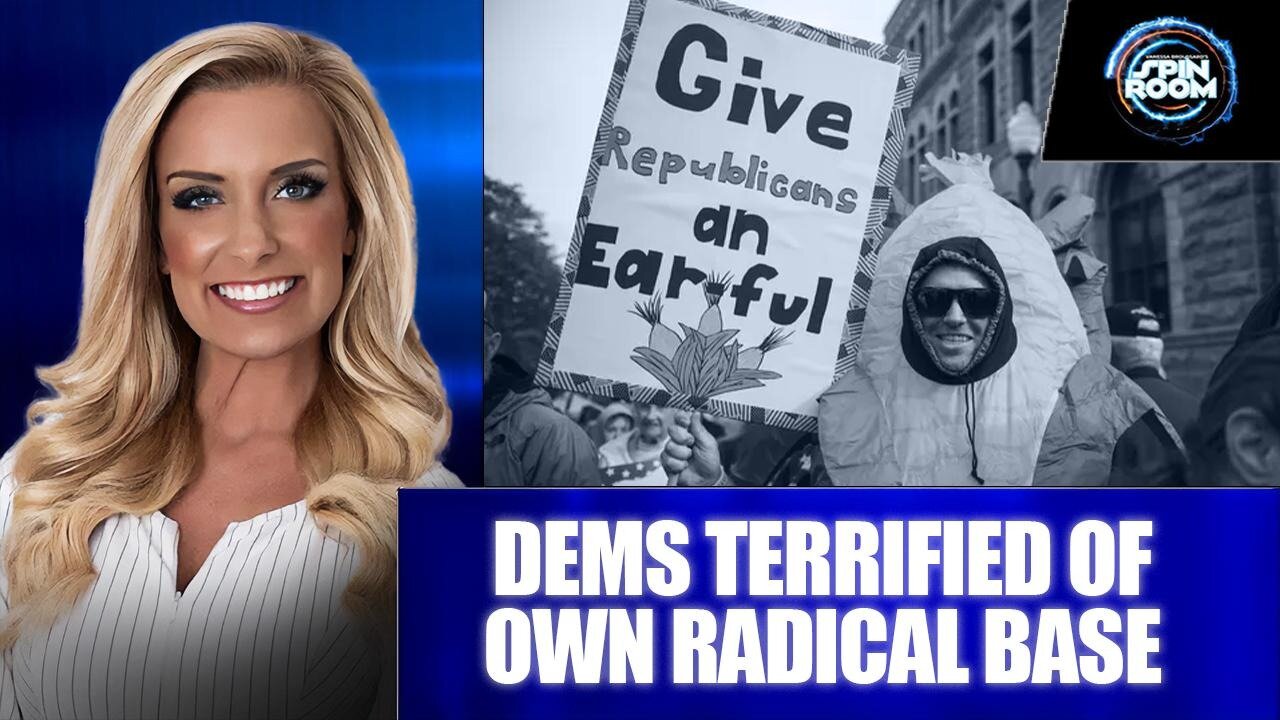 DEMS TERRIFIED OF OWN RADICAL BASE