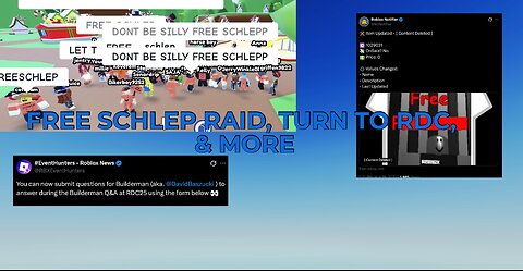 Kreekcraft's Free Schlep Raids, Roblox Pitches to RDC, and MORE