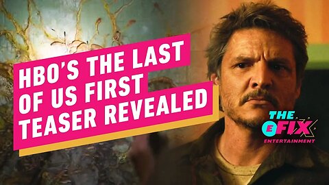 Here’s the First Real Look at The Last of Us HBO Show - IGN The Fix - Entertainment