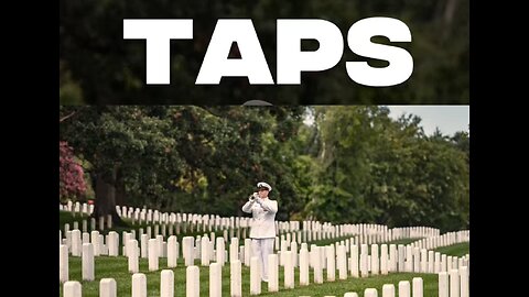 Taps: A Bugler’s Perspective