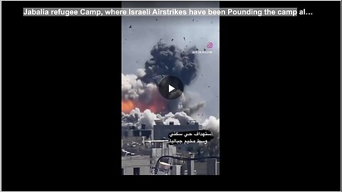 "Israeli Airstrikes Pound Jabalia Refugee Camp"