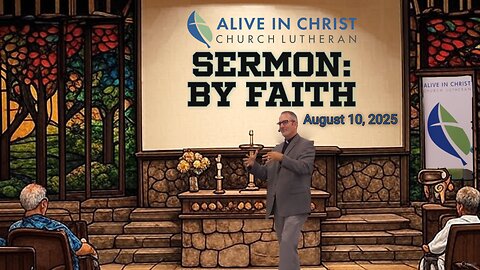 Sermon: By Faith